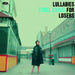Lullabies for Losers