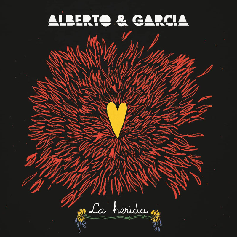 ALBERTO & GARCÍA - LA HERIDA