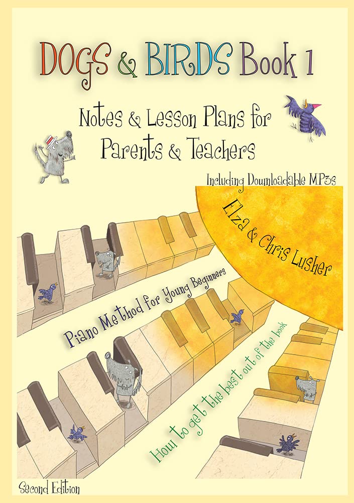 Dogs & Birds Book 1 Notes and Lesson Plans
