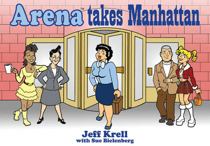 ARENA TAKES MANHATTAN: 1