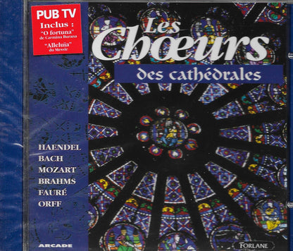 Les Choeurs Des Cathedrales
