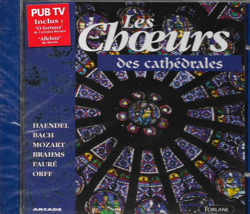 Les Choeurs Des Cathedrales