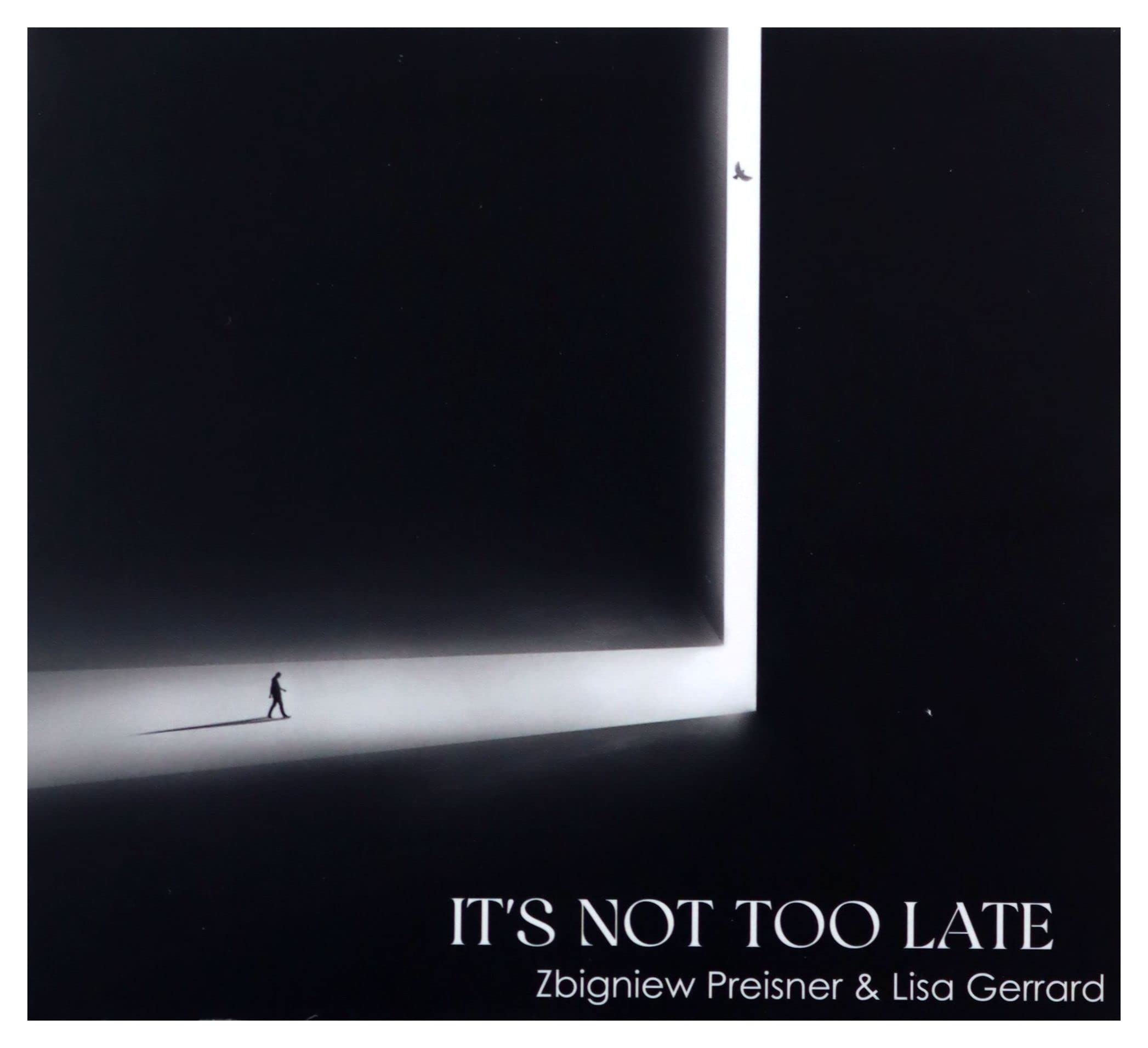 Zbigniew Preisner / Lisa Gerrard: It's not too late