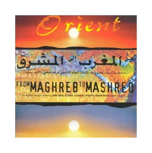 Maghreb to Mashreq