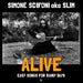 Alive (Easy Songs For Rainy Days