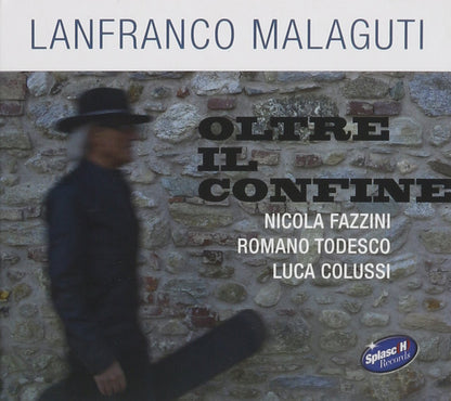 Lanfranco Malaguti - Oltre Il Confine