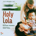 Holy Lola