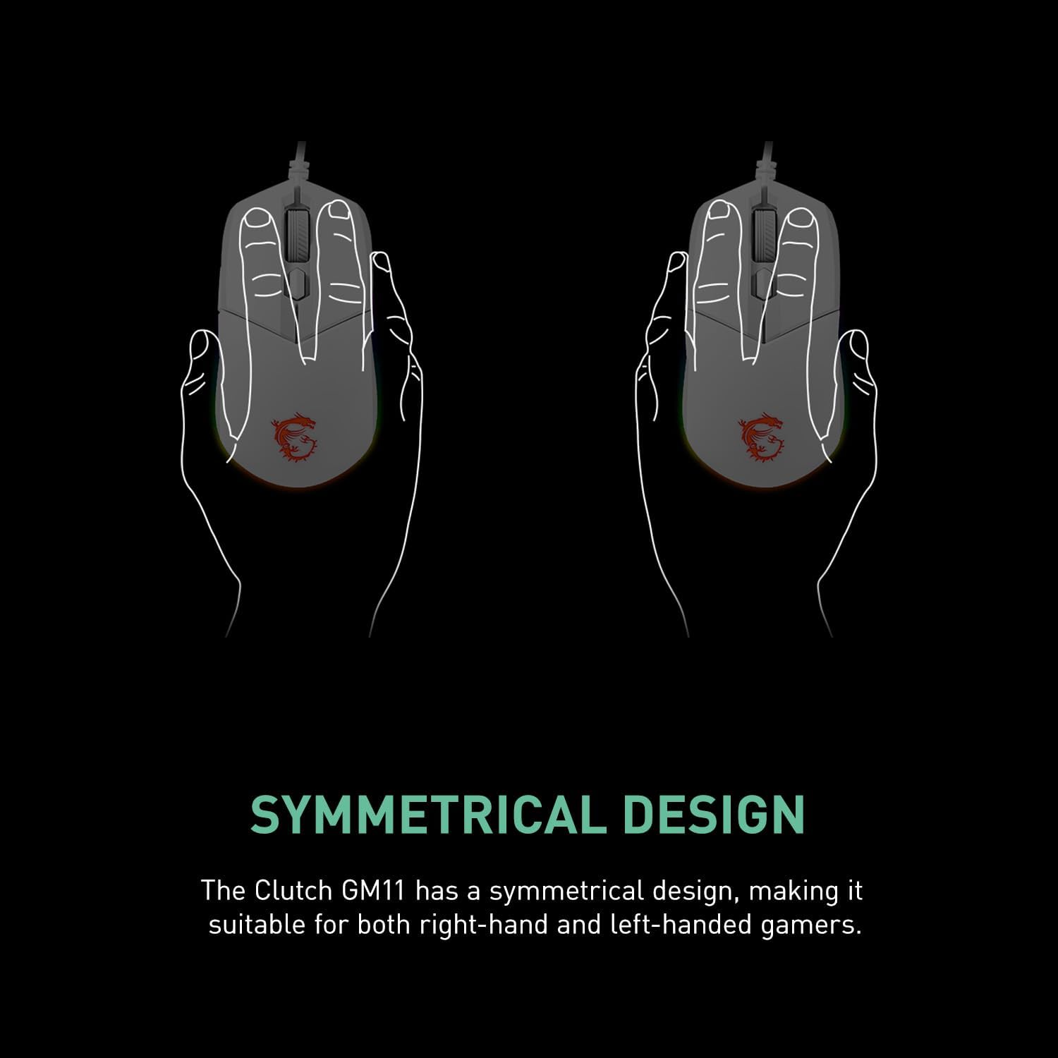 MSI CLUTCH GM11 WHITE Gaming Mouse - 5000 DPI Optical Sensor, Symmetrical, 10M+ Click OMRON Switches, 6-Buttons, 1ms Latency, RGB Mystic Light, 89g - Wired GM11 WHITE Wired (Symmetrical)