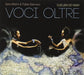 Voci Oltre