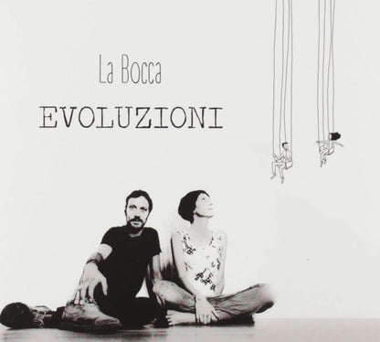 La Bocca - Evoluzioni