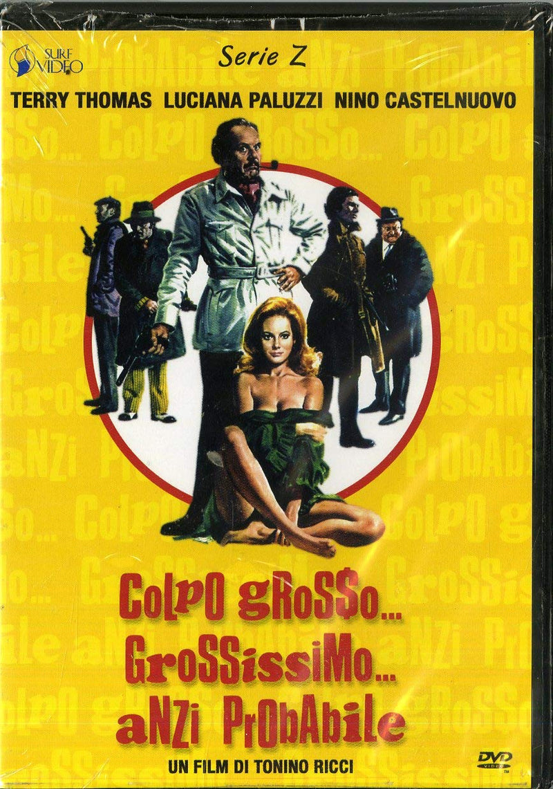 Colpo Grosso... Grossissimo... Anzi Probabile - (Italian Import)