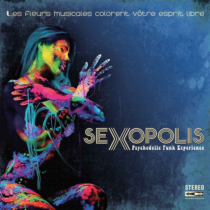 Sexopolis - Psychedelic Funk Experience
