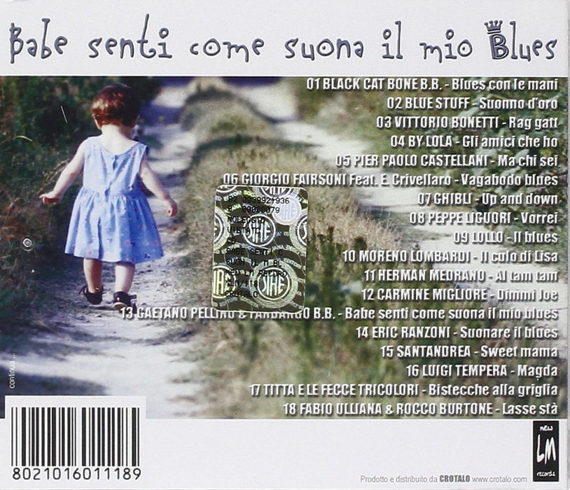 Babe Senti Come Suona Il Mio Blues