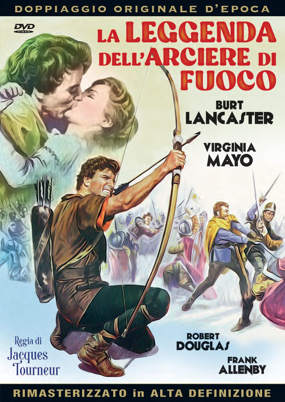 La Leggenda Dell'Arciere Di Fuoco