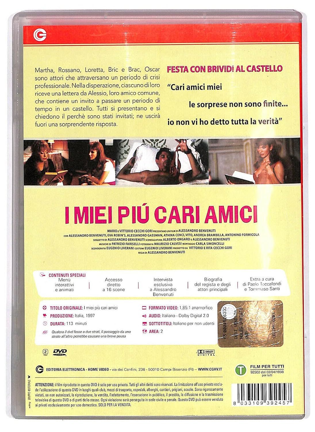 I Miei Piu' Cari Amici