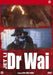 Dr. Wai - (Italian Import)