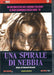 Una Spirale Di Nebbia