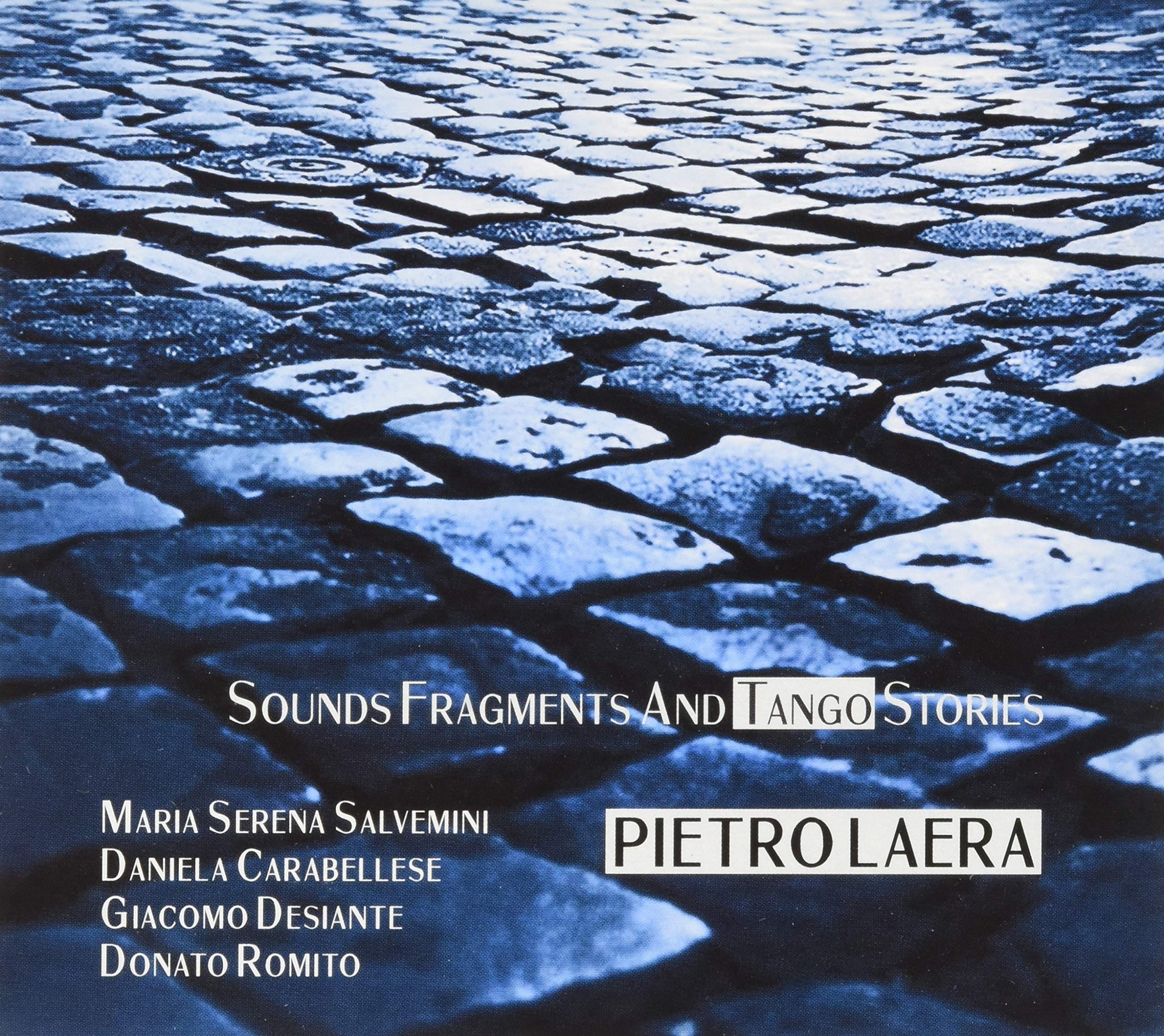 Sounds Fragments and Tango Stories