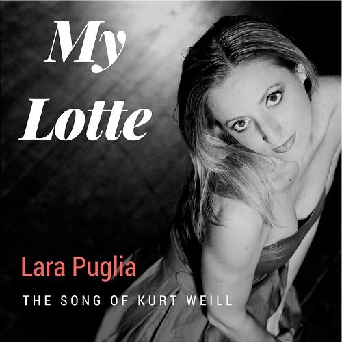 My Lotte (the Song of Kurt Weill)