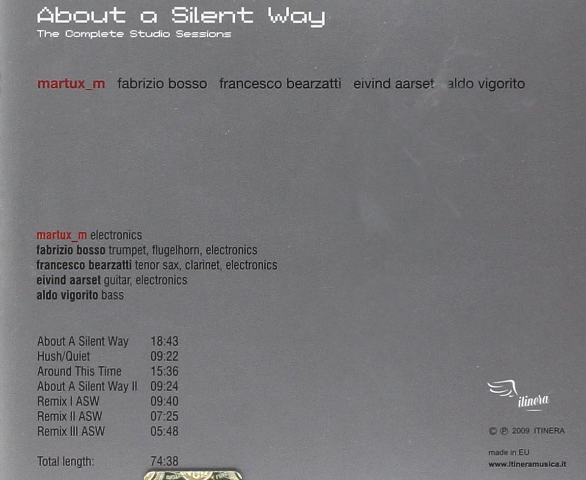 About a Silent Way