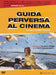 Guida Perversa Al Cinema Guida Perversa Al Cinema
