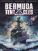 Bermuda tentacles