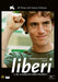 Liberi - (Italian Import)