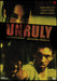 Unruly