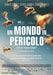 Un Mondo In Pericolo ( DVD