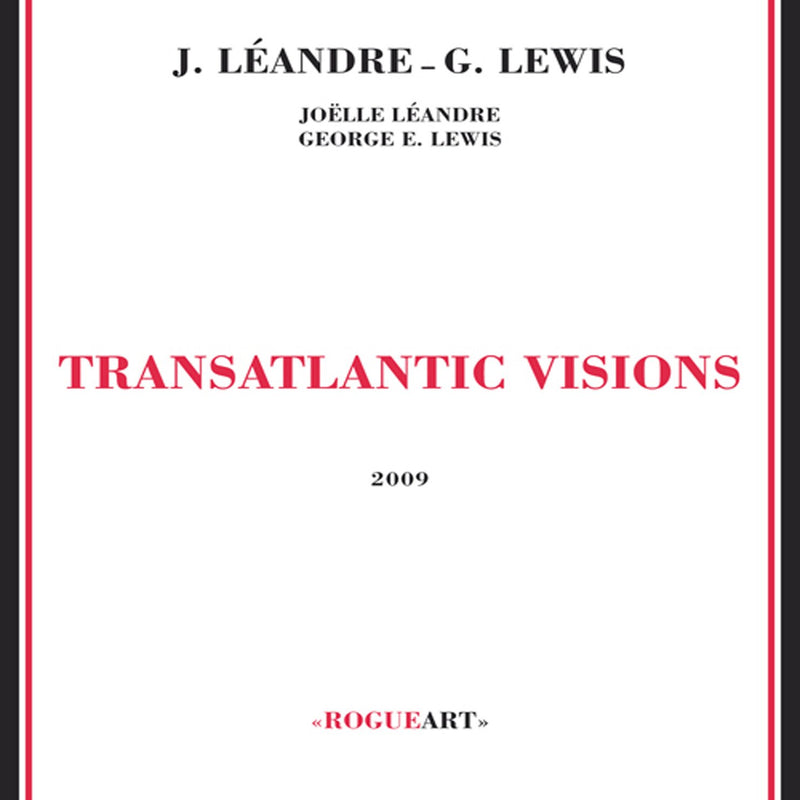 Transatlantic Visions