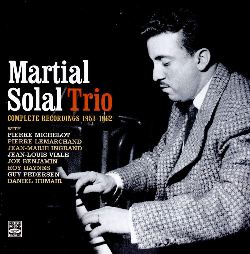 Martial Solal Trio · Complete Sessions 1953-1962