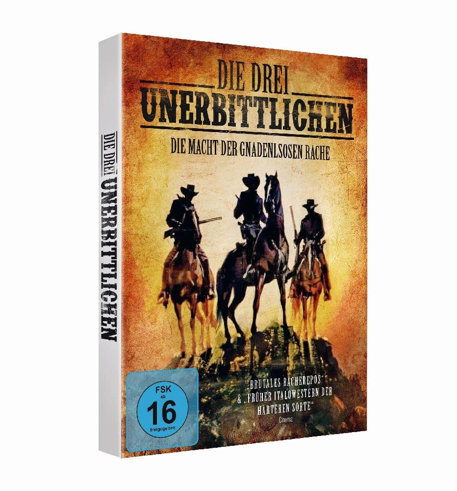 Die drei Unerbittlichen