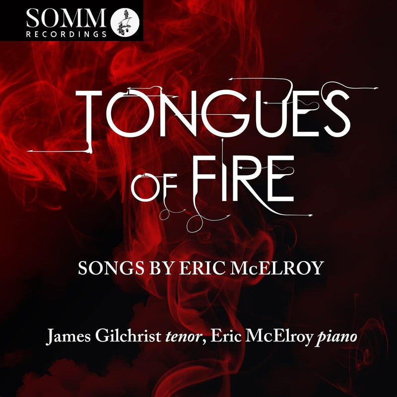 Tongues of Fire: Songs By Eric McElroy