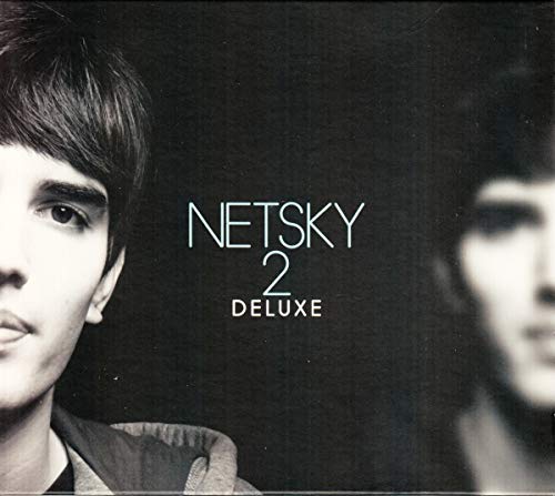 Netsky - 2 Deluxe Album