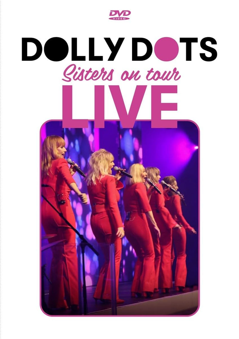 Dolly Dots - Sisters On Tour Live 2022 (Dvd) (Region 2)