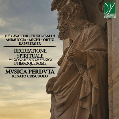 Recreatione Spirituale: Ragionamenti In Musica In Baroque Rome