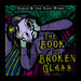 The Book of Broken Glass