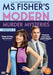 Ms. Fisher's Modern Murder Mysteries: Series 2