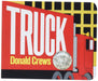Truck Board Book: A Caldecott Honor Award Winner (Caldecott Collection
