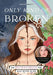 Only Kind Of Broken - (German Import)