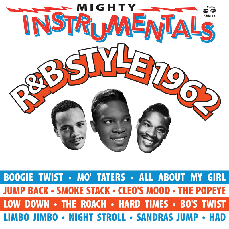 Mighty Instrumentals R&B: Style 1962 / Various
