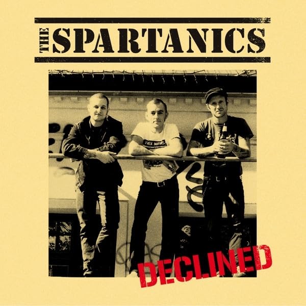 Declined/It Sounds Spartanic!