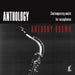 Anthony Brown: Anthology: Contemporary Music for Saxophones