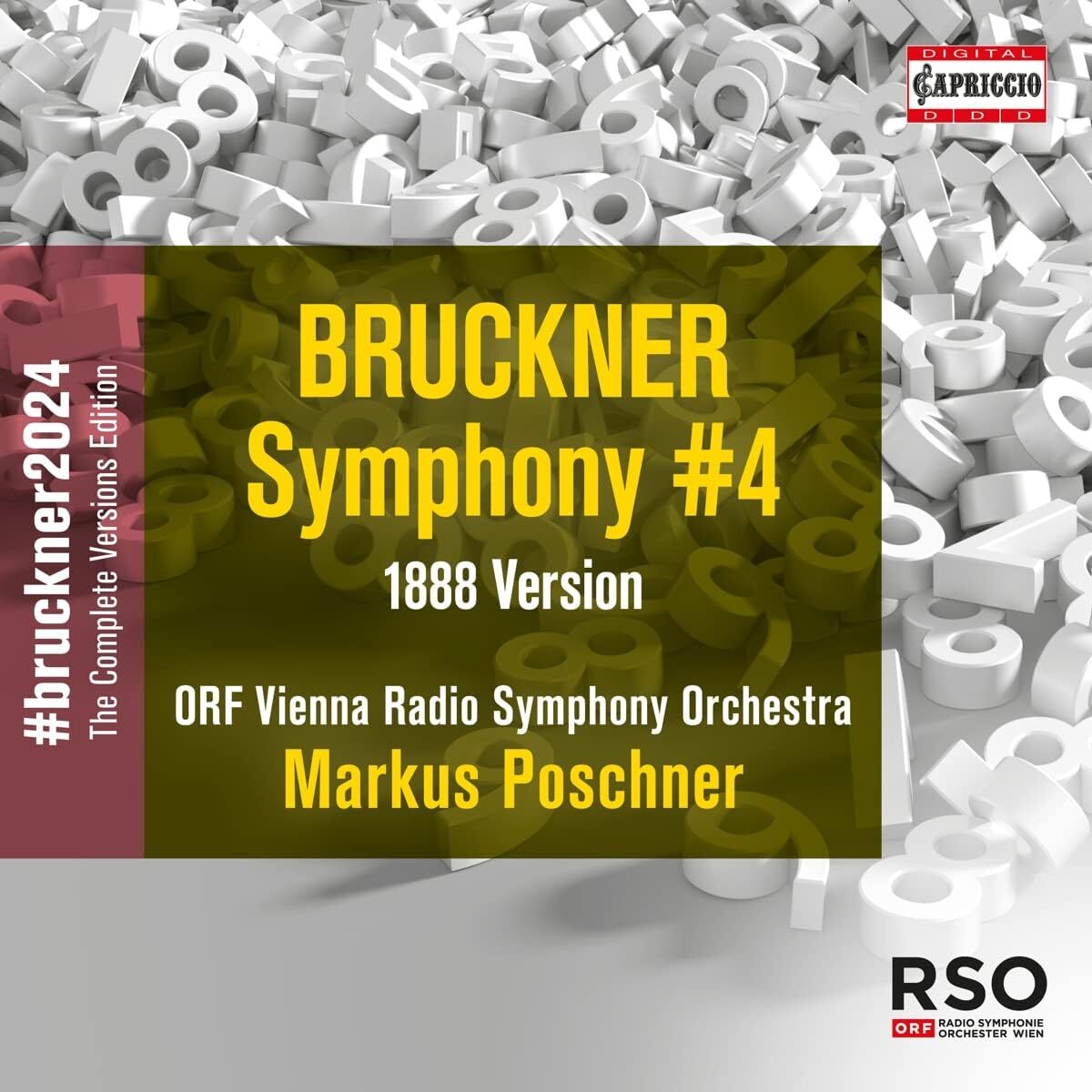 Bruckner: Symphony #4: 1888 Version