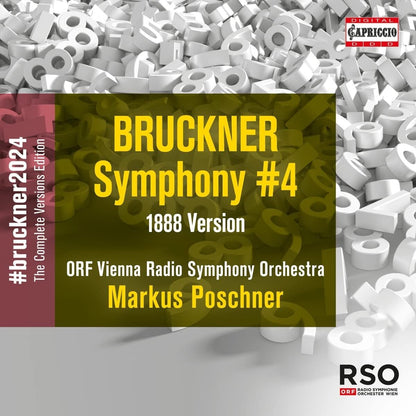 Bruckner: Symphony #4: 1888 Version