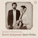 Karim Sulayman/Sean Shibe: Broken Branches