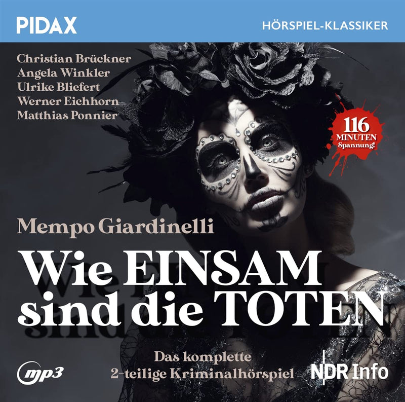 Wie einsam sind die Toten / Das komplette 2-teilige Kriminalhörspiel (Pidax Hörspiel-Klassiker