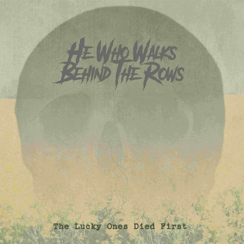The Lucky Ones Died First