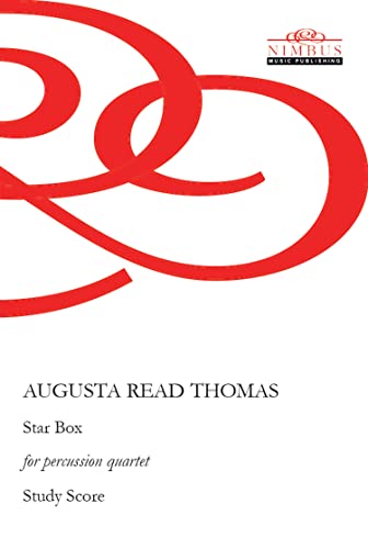 Augusta Read Thomas: Star Box for Percussion Quartet - Study Score (Nimbus Music Publishing NMP1178