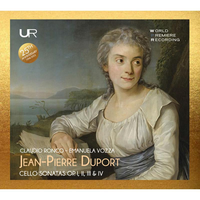 Jean-Pierre Duport: Cello Sonatas Op. I, II, III & IV